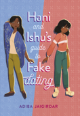 Hani and Ishu's Guide to Fake Dating - Adiba Jaigirdar