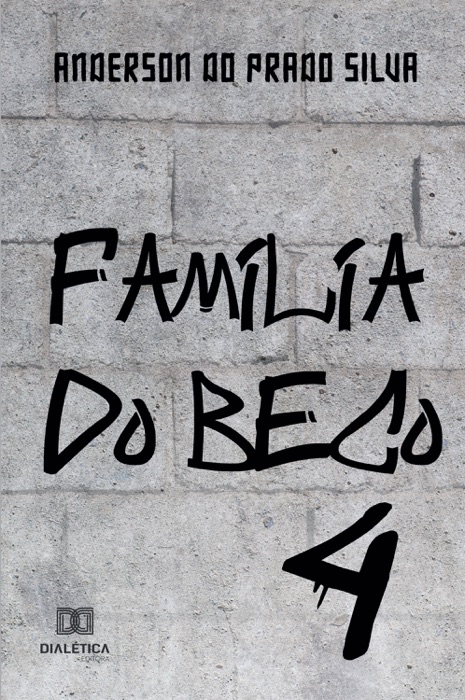 Família do beco 4