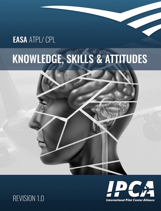 Knowledge, Skills and Attitudes (KSA 100) ATPL