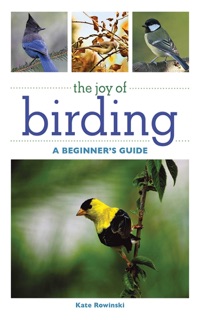 The Joy of Birding by Kate Rowinski