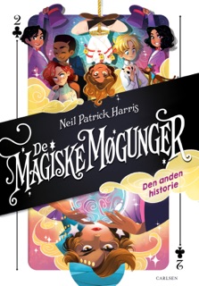 De Magiske Møgunger (2) - Den anden historie by Neil Patrick Harris