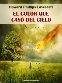 El color que cayó del cielo - Howard Phillips Lovecraft