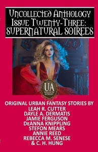 Supernatural Soirees: A Collected Uncollected Anthology