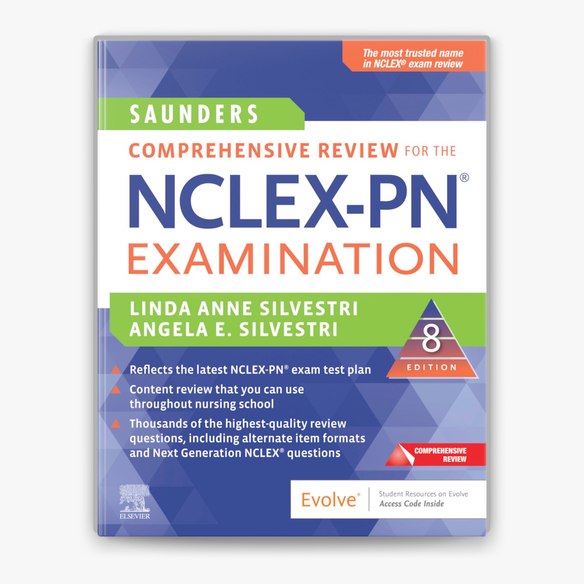 Saunders Comprehensive Review for the NCLEX-RN Examination