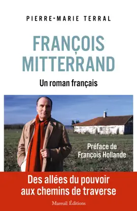 Read: François Mitterrand, un roman français Book