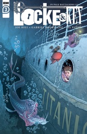 Locke & Key: ...In Pale Battalions Go… #3