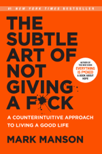 The Subtle Art of Not Giving a F*ck - Mark Manson Cover Art