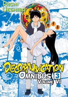 Discommunication Volume 6 by Riichi Ueshiba