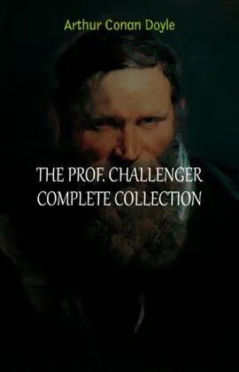 Read: Book The Complete Professor Challenger Stories