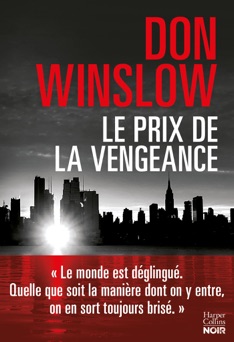 Le prix de la vengeance - Don Winslow