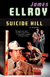 Suicide Hill - James Ellroy