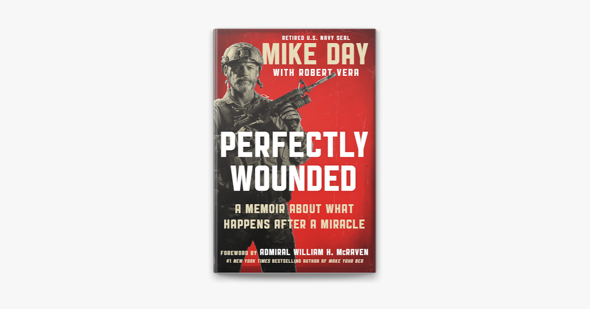 ‎Perfectly Wounded by Mike Day, Robert Vera & Admiral William H ...