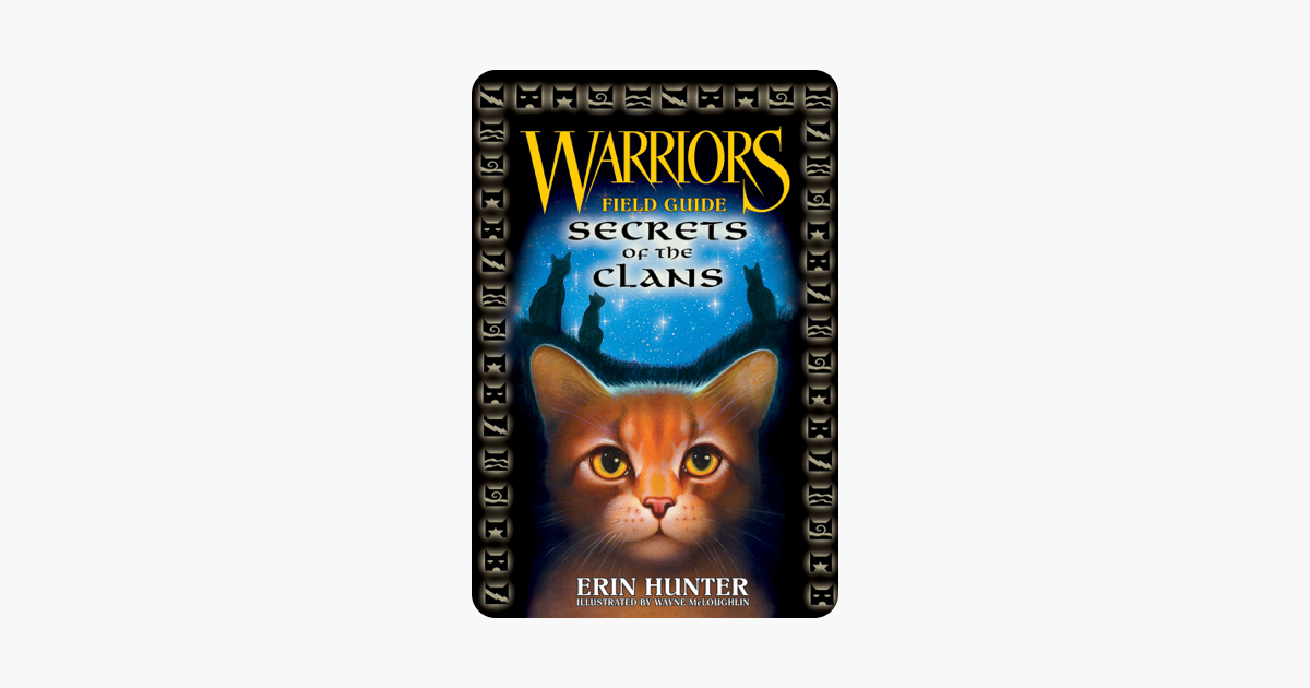 Warriors Secrets Of The Clans