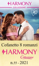 Cofanetto 8 Harmony Collezione n.55/2021 - Lynne Graham, Caitlin Crews, Lucy King, Tara Pammi, Annie West, Abby Green, Jennie Lucas & Pippa Roscoe