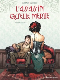 L'Assassin qu'elle mérite - Tome 01 - Yannick Corboz & Wilfrid Lupano