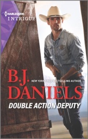 Double Action Deputy - B.J. Daniels