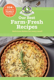 Our Best Farm Fresh Recipes - Gooseberry Patch