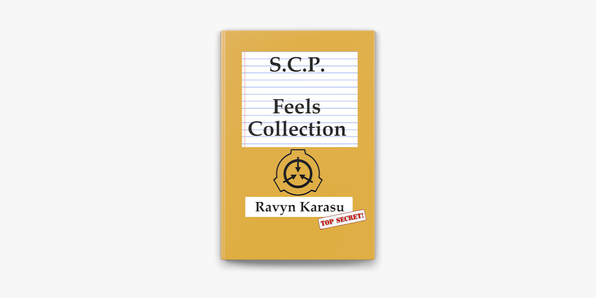 SCP: Feels Collection by Ravyn Karasu, Paperback