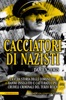 Book Cacciatori di nazisti