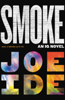 Joe Ide - Smoke artwork