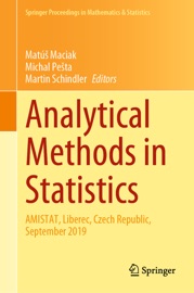 Analytical Methods in Statistics - Matúš Maciak, Michal Pešta & Martin Schindler