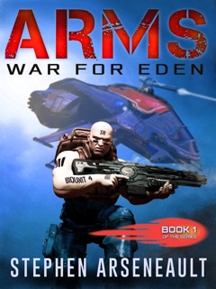 ARMS War for Eden by Stephen Arseneault