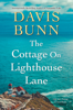 Davis Bunn - The Cottage on Lighthouse Lane artwork