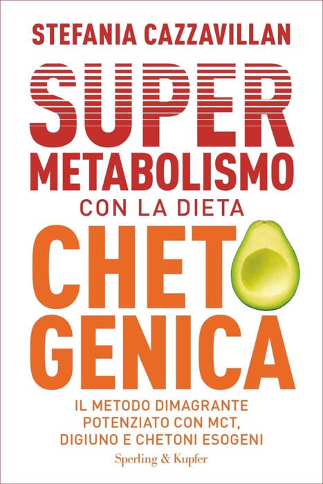 Supermetabolismo con la dieta chetogenica