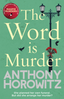 Anthony Horowitz - The Word Is Murder artwork