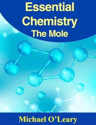 Essential Chemistry  - The Mole