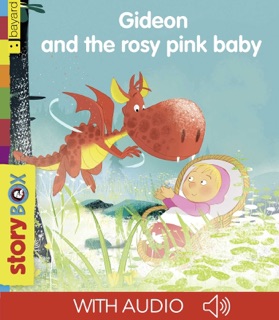 Gideon and the rosy pink baby by Valérie Cros & Daniel Kerleroux