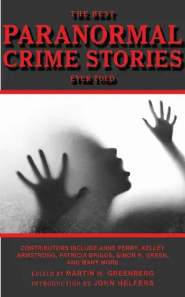 Read: The Best Paranormal Crime Book Stories Ever Told