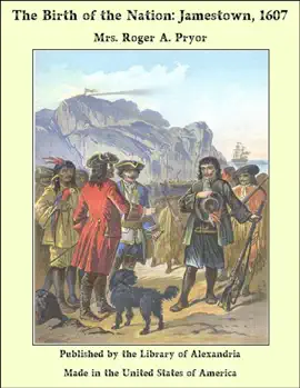 The Birth of the Nation: Jamestown, 1607