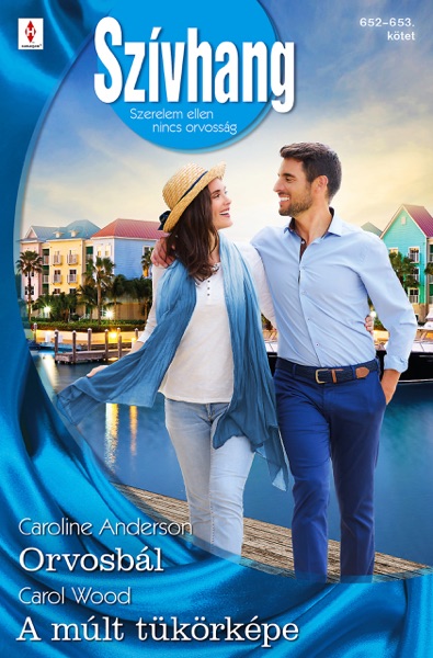 Szívhang 652.-653. - Orvosbál; A múlt tükörképe