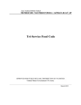 Army Technical Bulletin Medical TB MED 530 / NAVMED P-5010-1 / AFMAN 48-147_IP Tri-Service Food Code March 2019