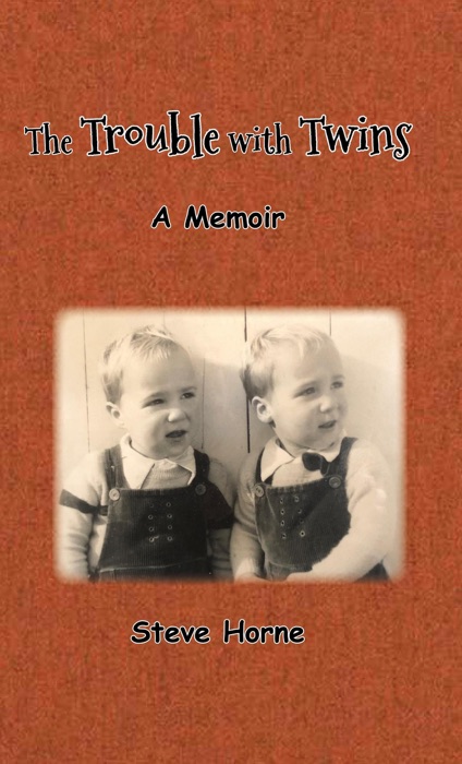 The Trouble with Twins