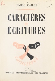 Caractères et écritures Émile Caille
