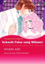 Kekasih Palsu Sang Miliuner - Ayumu Aso & Amy J. Fetzer by  Ayumu Aso & Amy J. Fetzer PDF Download