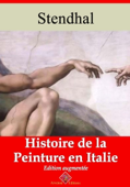 Histoire de la peinture en Italie – suivi d'annexes - Stendhal