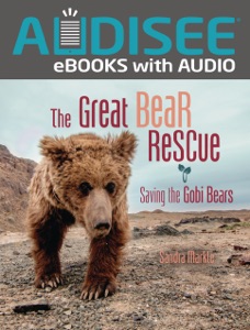 The Great Bear Rescue (Enhanced Edition)