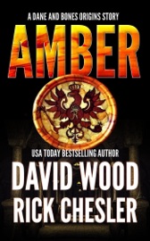 Amber- A Dane and Bones Origin Story