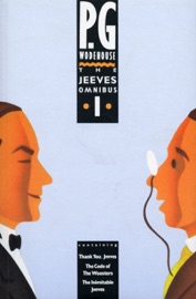 The Jeeves Omnibus - Vol 1 - P. G. Wodehouse