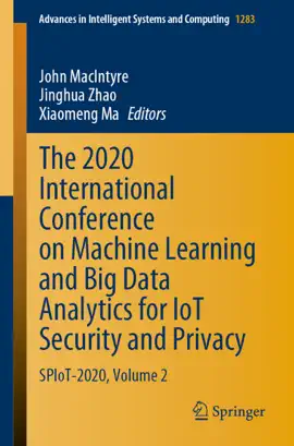 Read: The 2020 International Conference on Machine Learning and Big Data Analytics for IoT Security Book and Privacy