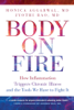 Body on Fire - Monica Aggarwal MD
