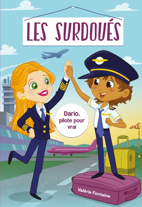 Les surdoués: Dario, pilote pour vrai!