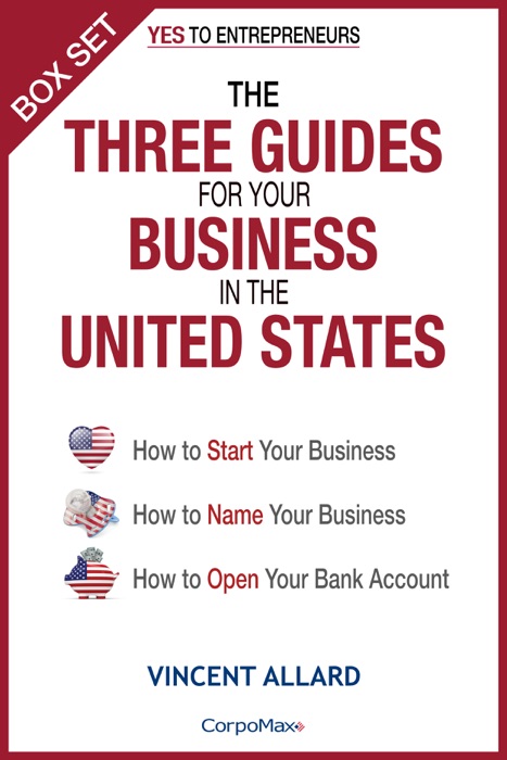The Three Guides for Your Business in the United States (Box Set)
