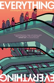 Everything Volume 2 - Christopher Cantwell, I.N.J. Culbard & Steve Wands