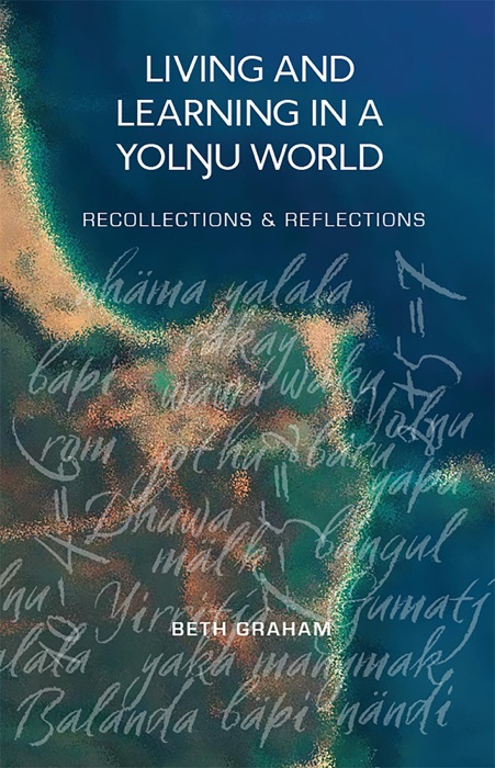 Living and Learning in a Yolŋu world