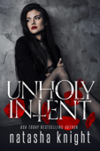 Unholy Intent - Natasha Knight