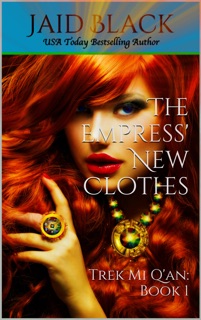 The Empress' New Clothes by Jaid Black
